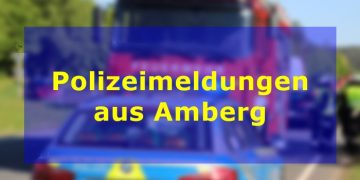 Polizei Amberg Verkehrsverstöße Polizeieinsätze